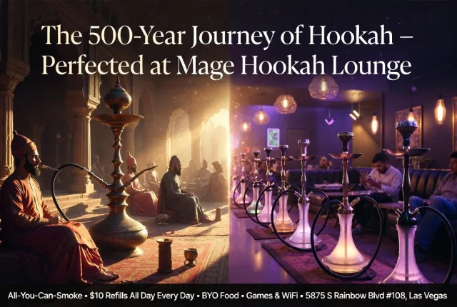From the Courts of Ancient Empires to Your Table in Las Vegas: The Story of Hookah and How Mage Hookah Lounge Perfected It